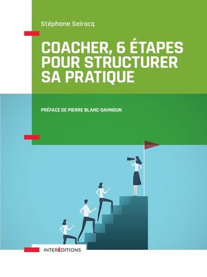 cover image of Coacher, 6 étapes pour structurer sa pratique